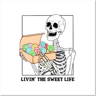 Sweet Life Posters and Art